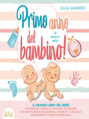 cover image of Primo anno del bambino! 12 magici mesi